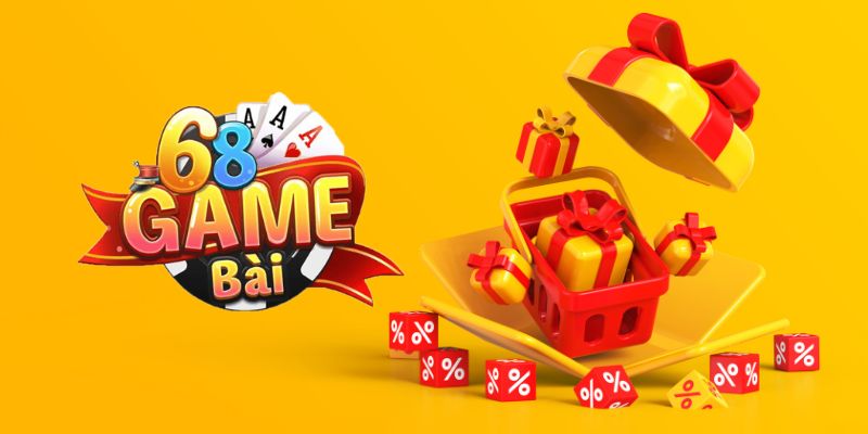 Các chương trình ưu đãi và đọc quyền tại 68gamebai